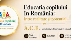 Educația copilului în România: între realitate și potențial. Arhitectura Cognitivă în Educație, 3 - 4 octombrie 2026 