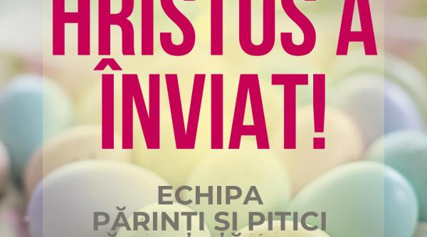 Hristos a înviat! Echipa ParintisiPitici vă urează Paște Fericit! 