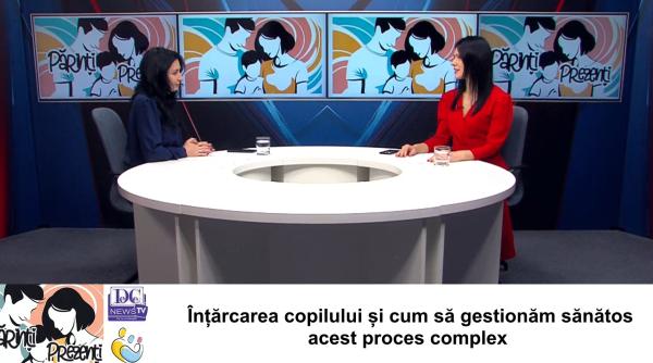 Înțărcarea copilului | Cum să gestionăm sănătos acest proces complex? Mara Popescu, la Părinți Prezenți / VIDEO